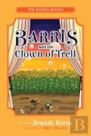 Barris And The Clown Of Trell