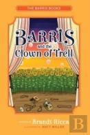 Barris And The Clown Of Trell