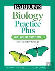 Barron'S Biology Practice Plus: 400+ Online Questions And Quick Study Review