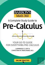 Barron'S Math 360: A Complete Study Guide To Pre-Calculus With Online Practice