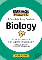 Barron'S Science 360: A Complete Study Guide To Biology With Online Practice