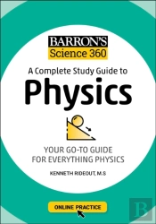 Barron'S Science 360: A Complete Study Guide To Physics With Online Practice