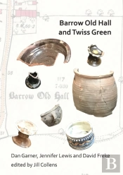 Barrow Old Hall And Twiss Green