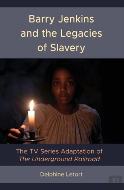 Bertrand.pt - Barry Jenkins And The Legacies Of Slavery