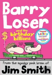 Barry Loser And The Birthday Billions