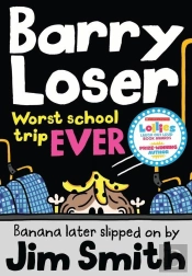 Barry Loser: Worst School Trip Ever!