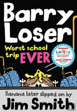 Bertrand.pt - Barry Loser: Worst School Trip Ever!