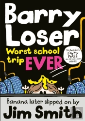 Barry Loser: Worst School Trip Ever!