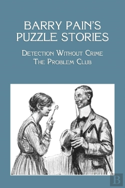 Bertrand.pt - Barry Pain'S Puzzle Stories