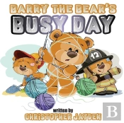 Barry The Bear'S Busy Day