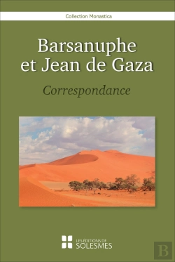 Bertrand.pt - Barsanuphe Et Jean De Gaza ; Correspondance