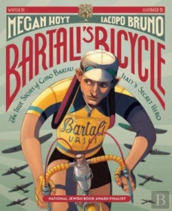 Bertrand.pt - Bartali'S Bicycle: The True Story Of Gino Bartali, Italy'S Secret Hero
