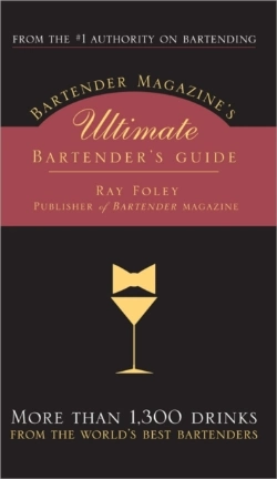 Bertrand.pt - Bartender Magazine'S Ultimate Bartender'S Guide