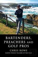 Bartenders, Preachers And Golf Pros