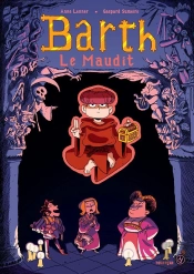 Barth Le Maudit