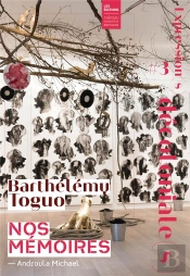 Barthélémy Toguo : Nos Mémoires