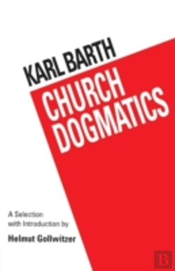 Bertrand.pt - Barth'S Church Dogmatics