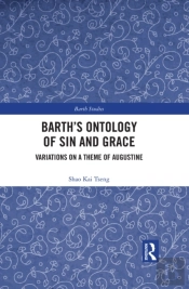 Barth'S Ontology Of Sin And Grace