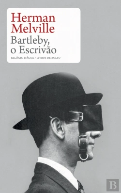 Bertrand.pt - Bartleby, o Escrivão
