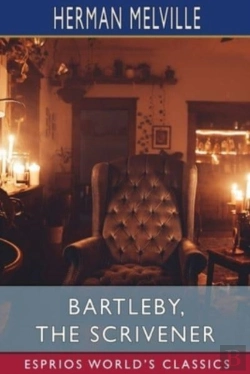 Bertrand.pt - Bartleby, The Scrivener (Esprios Classics)