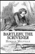 Bartleby, The Scrivener Illustrated