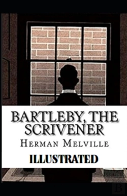 Bertrand.pt - Bartleby, The Scrivener Illustrated