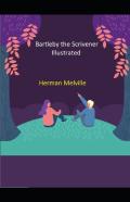 Bartleby The Scrivener Illustrated
