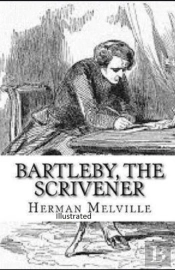 Bartleby, The Scrivener Illustrated