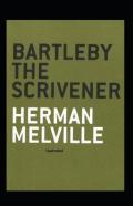 Bartleby The Scrivener Illustrated