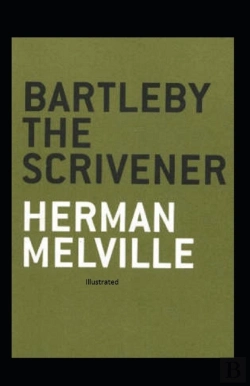 Bertrand.pt - Bartleby The Scrivener Illustrated