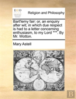 Bertrand.pt - Bart'Lemy Fair: Or, An Enquiry After Wit