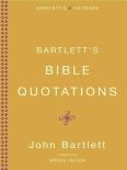Bartlett'S Bible Quotations