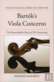 Bartok'S Viola Concerto
