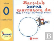 Bartolok Zeroa Marrazten Du