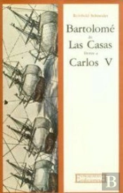 Bartolomé De Las Casas Frente A Carlos V