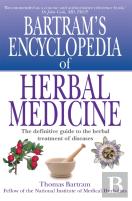 Bartram'S Encyclopedia Of Herbal Medicine