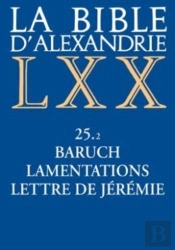Baruch, Lamentations, Lettre De Jérémie