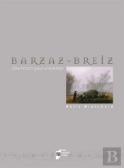 Barzaz-Breiz ; Une Fiction Pour S'Inventer