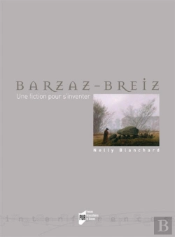Bertrand.pt - Barzaz-Breiz ; Une Fiction Pour S'Inventer
