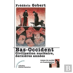 Bertrand.pt - Bas-Occident : Civilisation Nucléaire, Dernières Années