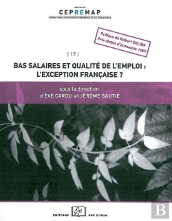 Bertrand.pt - Bas Salaires Et Qualité De L'Emploi : L'Exception Française ?