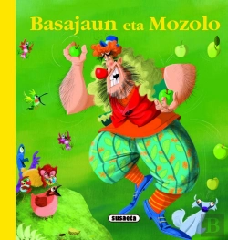 Bertrand.pt - Basajaun Eta Mozolo