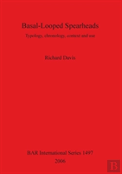 Bertrand.pt - Basal-Looped Spearheads