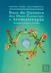 Base da Química dos Óleos Essenciais e Aromaterapia
