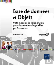 Base De Donnees Et Objets - Meta-Modeles De Collaboration Pour Des Solutions Logicielles Performante