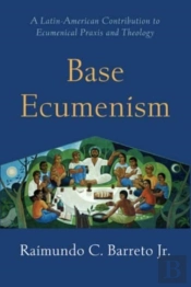 Base Ecumenism