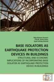Base Isolators As Earthquake Protection