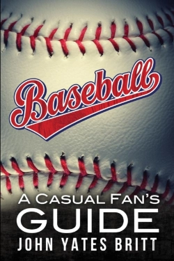 Bertrand.pt - Baseball - A Casual Fan'S Guide