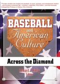Baseball And American Culture