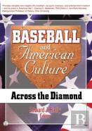 Baseball And American Culture